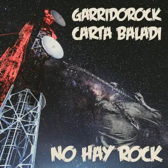 No Hay Rock by Carta Baladí