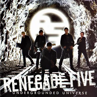 Undergrounded Universe by Renegade Five