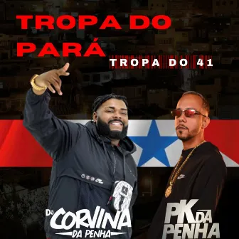 Tropa do para Tropa do 41 by Mc Pk da Penha