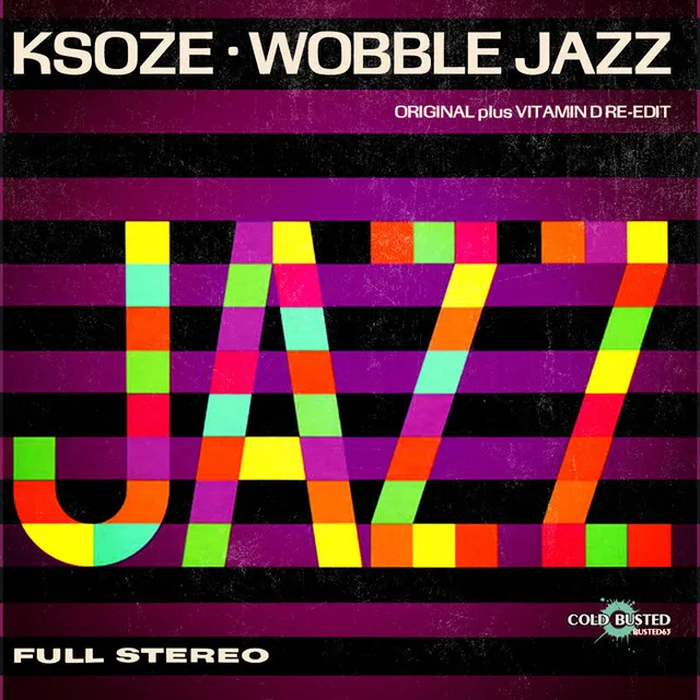 Wobble Jazz - Vitamin D Re-Edit