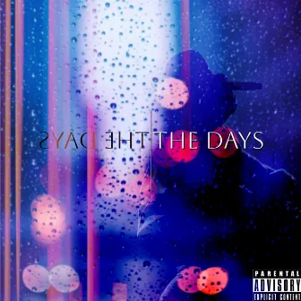 The Days by J. Powell