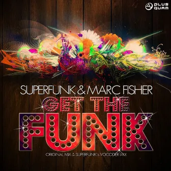 Get the Funk by Marc Fisher