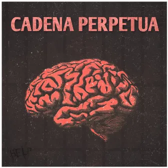 Cadena Perpetua by Akran