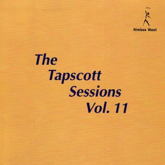 The Tapscott Sessions Vol. 11 by Horace Tapscott