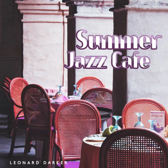 Summer Jazz Cafe