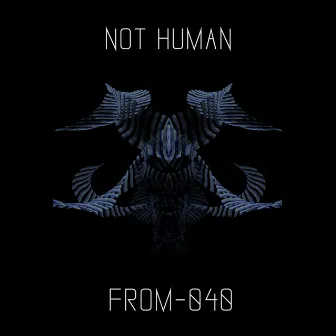 Not Human by Uteki