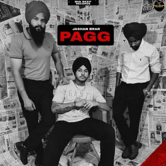 Pagg by Jashan Brar