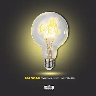 Lights On by 704 Noah