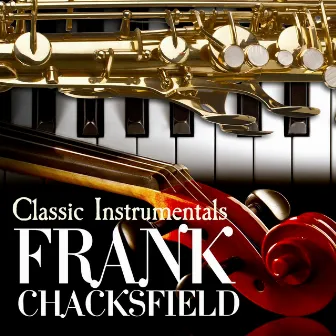 Ebb Tide - Classic Instrumentals by Frank Chacksfield