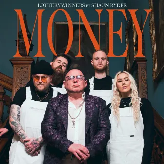 Money (feat. Shaun Ryder) by The Lottery Winners