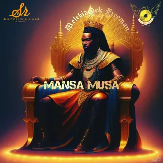 Mansa Musa by Anthem Greatness