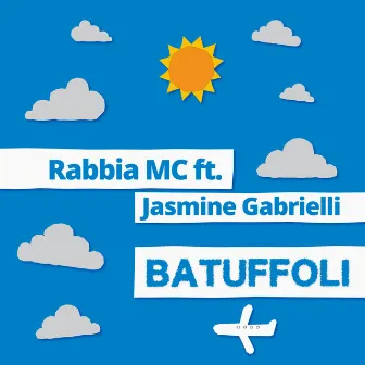 Batuffoli by Rabbia Mc