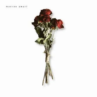 12 Roses (Favorite song) by Monroe Amari