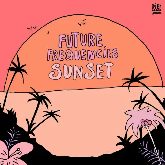 Sunset by Future Frequencies