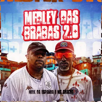 Medley das Brabas 2.0 by Mc Cháchá