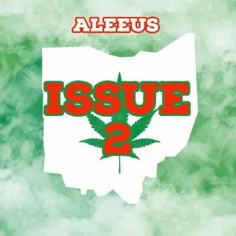 Issue 2 by Aleeus