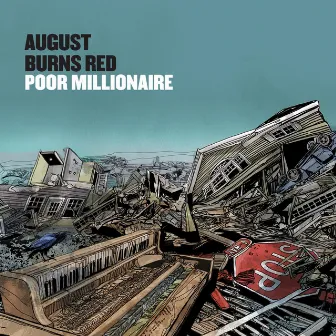 Poor Millionaire by August Burns Red