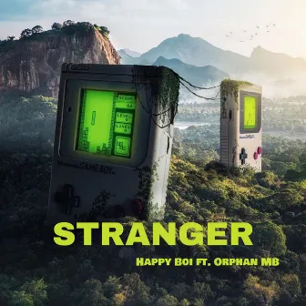 Stranger by Happy Boi