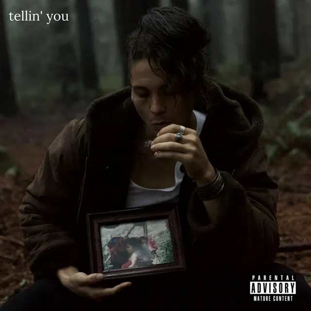 Tellin' you