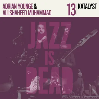 Katalyst JID013 by Adrian Younge