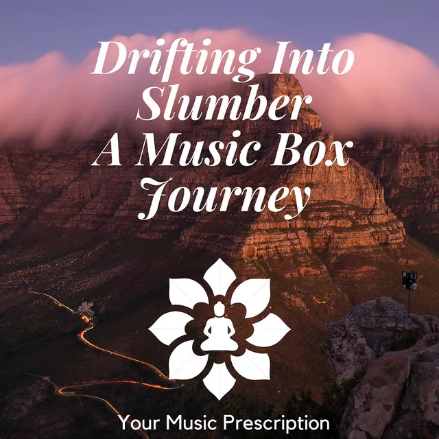 Drifting Into Slumber: A Music Box Journey