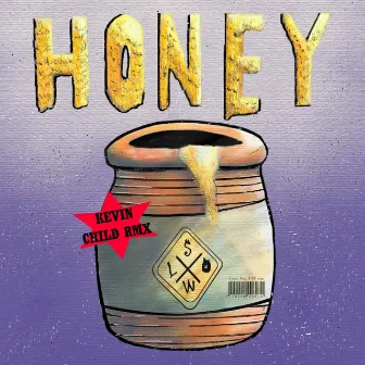 Honey (Remix) by Slow Crew