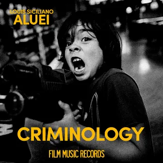 Criminology by LOUIS SICILIANO OST