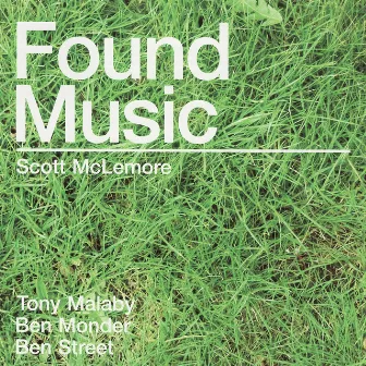 Found Music by Scott McLemore