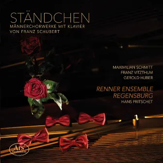 Ständchen: Works for Male Choir by Renner Ensemble Regensburg