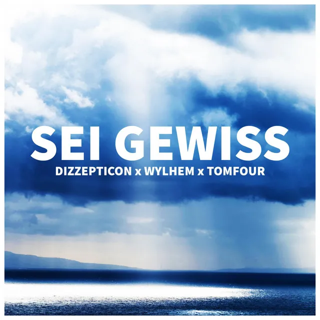 Sei gewiss