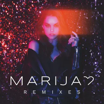 Remixes by Marija