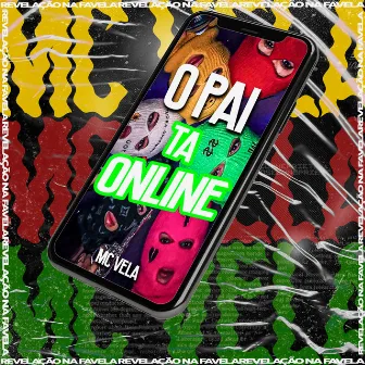 O Pai Ta Online by MC VELA