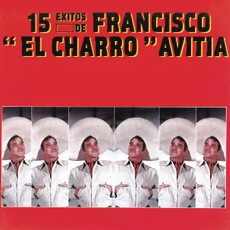 15 Éxitos De by Francisco 