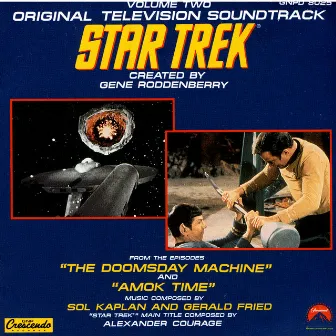 Star Trek, Vol. 2 - Doomsday Machine and Amok Time by Alexander Courage