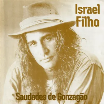 Saudades de Gonzagão by Israel Filho