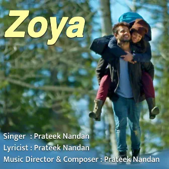 Zoya - Single by Prateek Nandan