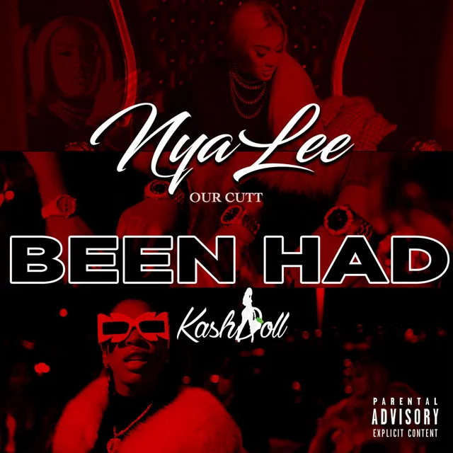 Been Had (feat. Kash Doll)