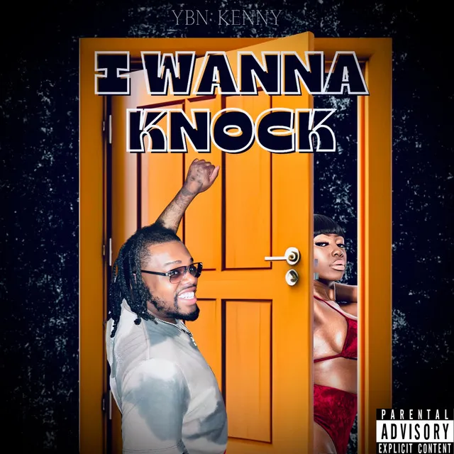 I Wanna Knock