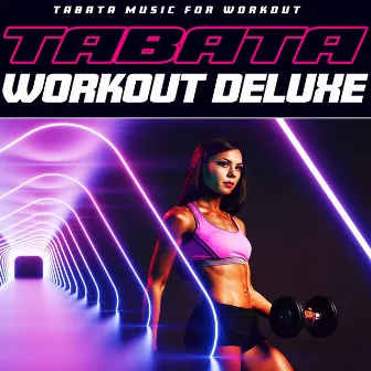 Tabata Workout Deluxe by Tabata Music for Workout