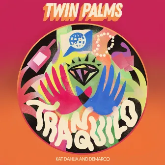 Tranquilo by Twin Palms