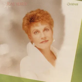 Anne Murray Christmas by Anne Murray