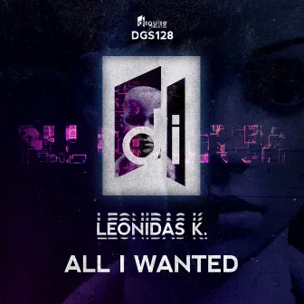 All I Wanted by Leonidas K.