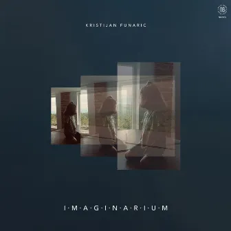 IMAGINARIUM by Kristijan Funaric