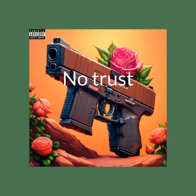 No Trust