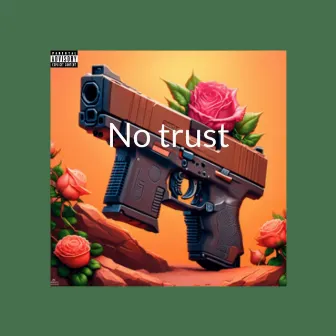 No Trust by Ashkahab