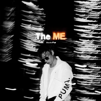 The ME by Shurkn Pap