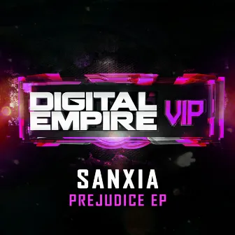 Prejudice EP by Sanxia