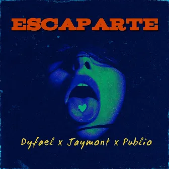 ESCAPARTE by Jaymont