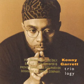 Triology by Kenny Garrett