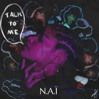 Talk to Me by NA.I